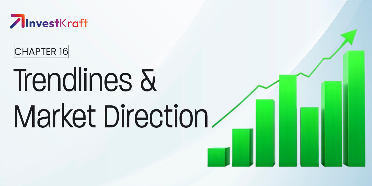 Trendlines - Understanding Market Direction