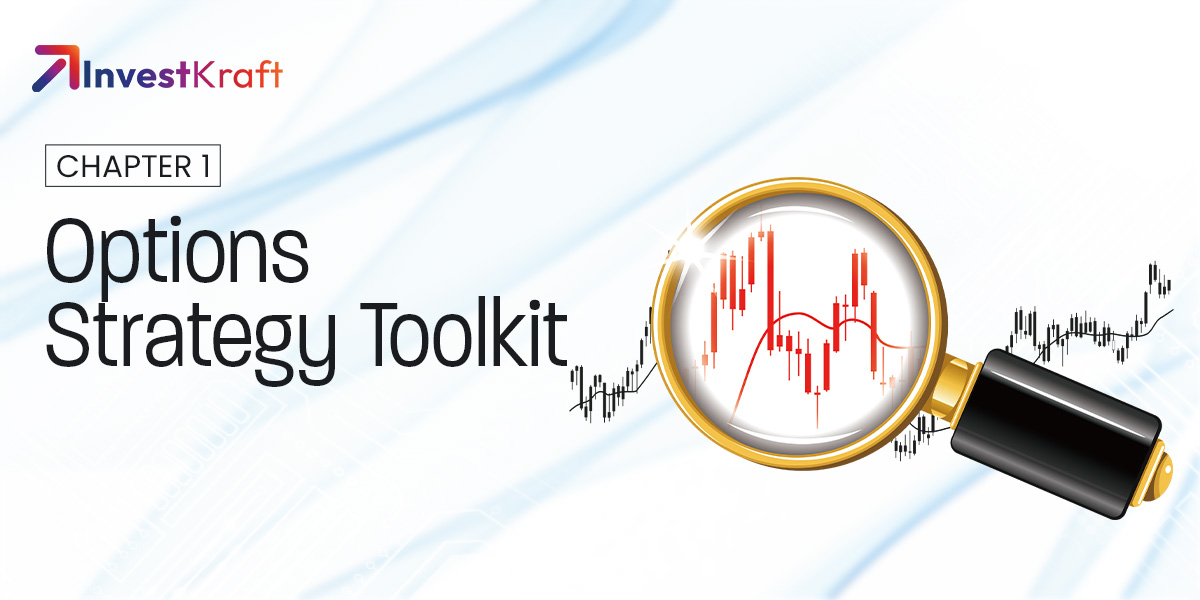 Building Your Options Strategy Toolkit